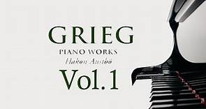 Grieg: Piano Works Vol.1