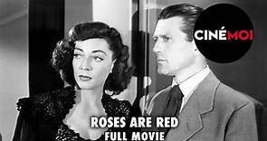 Roses are Red (1947) Full Movie - Don Castle, Peggy Knudsen, Patricia Knight, Jeff Chandler