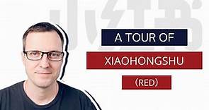 A Tour of Xiaohongshu - China's Social Commerce Platform