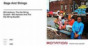 Milt Jackson, The Hip String Quartet - Bags And Strings (1968)