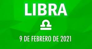 ♎ Horoscopo De Hoy Libra - 9 de Febrero de 2021