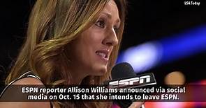 WSOC-TV - ESPN reporter Allison Williams to exit network,...