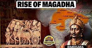Rise of Magadha | How Magadha Became The Strongest Empire In Ancient India | India Unravelled