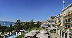 Beau-Rivage Palace Lausanne, one of the best luxury hotel in Switzerland