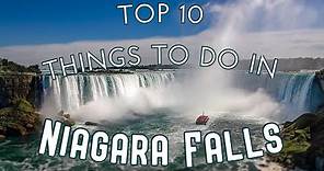 Top 10 Things To Do In Niagara Falls, Canada