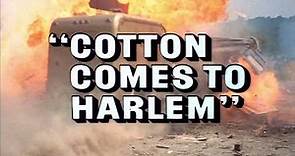 Cotton Comes To Harlem (1970, trailer) [Godfrey Cambridge, Raymond St. Jacques, Calvin Lockhart]