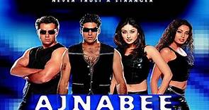 Ajnabee 2001 Full HD Hindi Movie || Akshay Kumar | Bobby Deol | Kareena kapoor | Bipasha Basu ||