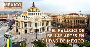 El Palacio de Bellas Artes en la Ciudad de México | Recorrido al interior y sus Murales