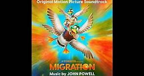 Migration (Original Motion Picture Soundtrack) | John Powell | 2023