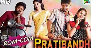 Pratibandh Best Romantic - Comedy Scenes | Nakkhul, Aishwarya, Sathish | Hindi Dubbed Movie