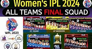 WPL 2024 | All Teams Final Squad | Women's Premier League 2024 - All Final Squad | Women's IPL 2024