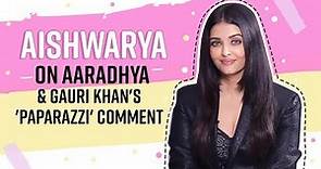 Aishwarya Rai Bachchan on Aaradhya, paparazzi's 'tamasha' and her biography |Maleficent 2