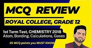 Chemistry || 1st term, grade 12, Royal College, Colombo || MCQ review