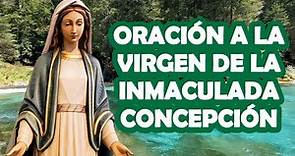 Oración A La Virgen De La Inmaculada Concepción
