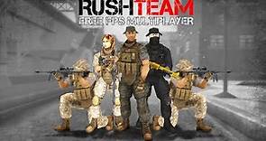 Rush Team FPS - Fun Game