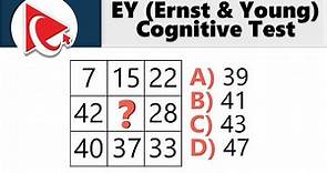 EY (Ernst and Young) Cognitive Assessment Test: Questions with Answers & Explanations!