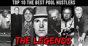 TOP 10 The Best Pool Hustlers Of All Time