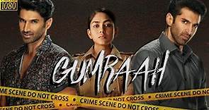 Gumraah (2023) Hindi Full Movie in HD | Aditya Kapoor, Mrunal Thakur, Ronit Roy