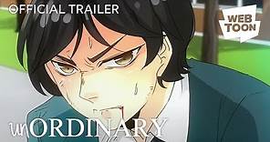 unOrdinary (Official Trailer 3) | WEBTOON