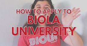 How to Apply to Biola University