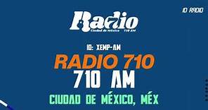 XEMP-AM Radio 710 710 AM. Ciudad de México, Méx