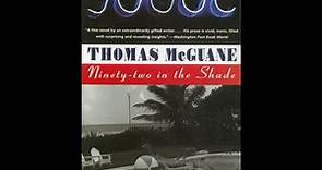 "Ninety-Two in the Shade" By Thomas McGuane