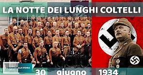 30 giugno 1934 | LA NOTTE DEI LUNGHI COLTELLI