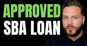 How To Get Approved For SBA Loans In 2024 [Step-By-Step Guide]