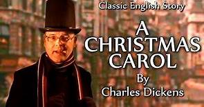Learn English - A Christmas Carol - by Charles Dickens - English story at Christmas - Scrooge