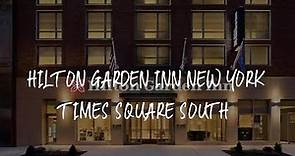 Hilton Garden Inn New York Times Square South Review - New York , United States of America
