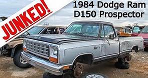 JUNKED! 1984 Dodge Ram D150 Prospector - A Treasure Of A Find In the Junkyard Today...