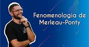 Fenomenologia de Merleau-Ponty - Brasil Escola
