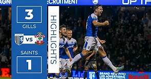 HIGHLIGHTS | Gillingham 3 Southampton 1