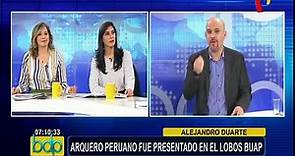 Alejandro Duarte: arquero peruano fue presentado en Lobos BUAP