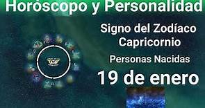 19 de enero 🔴 Signo del Zodíaco - Horóscopo y Personalidad