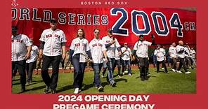Boston Red Sox Opening Day Pregame Ceremony