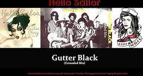 Hello Sailor - Gutter Black (Extended Mix) (theme song to popular TV show "Outrageous Fortune")