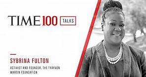 Sybrina Fulton | TIME100 Spotlight