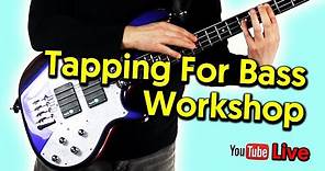 Tapping For Bass Guitar - Talkingbass Live Workshop