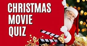 Christmas Movie Trivia Quiz - Multiple Choice Quiz Questions and Answers - Christmas Film Quiz