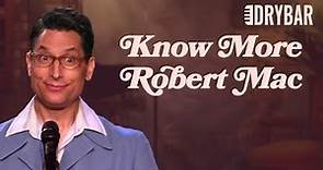 Know More Robert Mac - Full Special
