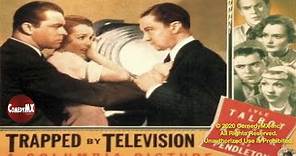 Trapped by Television (1936) | Full Movie | Mary Astor | Lyle Talbot | Nat Pendleton