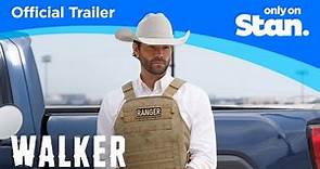 Official Trailer | Walker Season 4 | A Stan Exclusive Series.