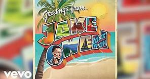 Jake Owen - Made For You (Static Video)