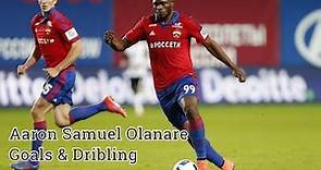 Aaron Samuel Olanare - PFC CSKA - Goals & Dribbling 2016 HD