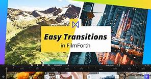 [FilmForth] How to Make Windows 10 Video Editor Transitions (2021)