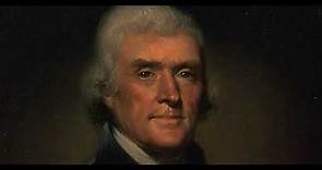 Thomas Jefferson Documentary - Biography of the life of Thomas Jefferson