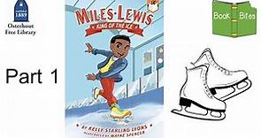 Book Bites: Miles Lewis-King of the Ice