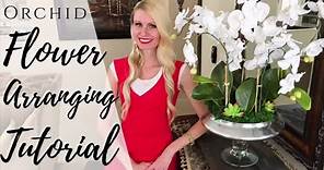 ORCHID FLOWER ARRANGEMENT TUTORIAL (FLOWER INTERIOR DECOR)