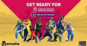 Watch Cricket World Cup on Tamasha